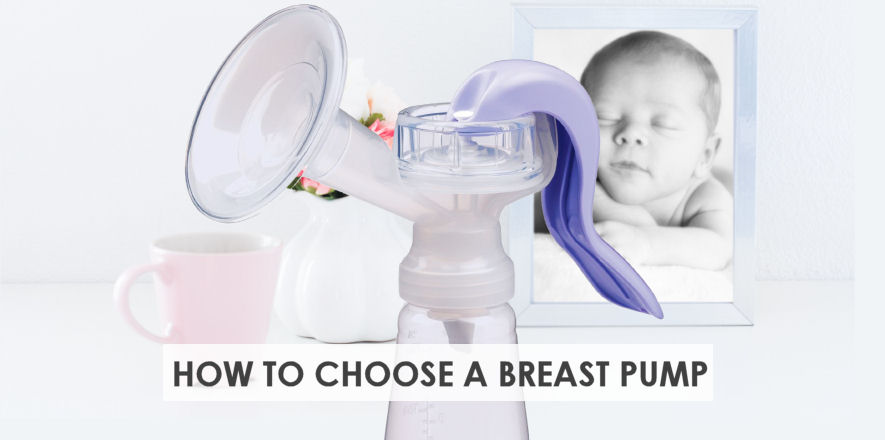 How to Choose a Breast Pump – A Beginners Guide