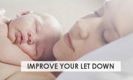 7 Ways to Improve Your Breastfeeding Let Down