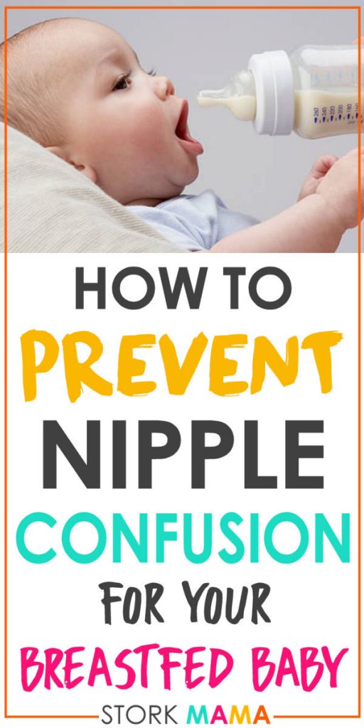Nipple Confusion | How to prevent nipple consuion for your breastfed baby. For new moms who pump und breastfeed or combination feed. Stork Mama