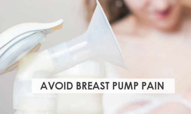 Avoid Breast Pumping Pain When Expressing