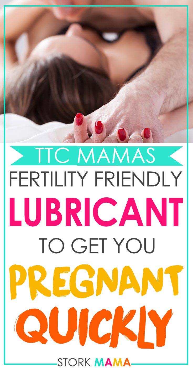 Best fertility friendly lubricants/ getting pregnant quickly