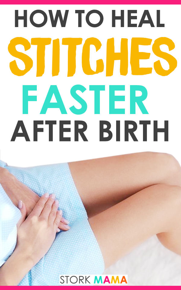 How To Heal Stitches faster after Birth | Are you a new mom with vaginal stitches? Read this guide for tips help you care for your episiotomy or birth tears. It will help your postpartum recovery. Stork Mama