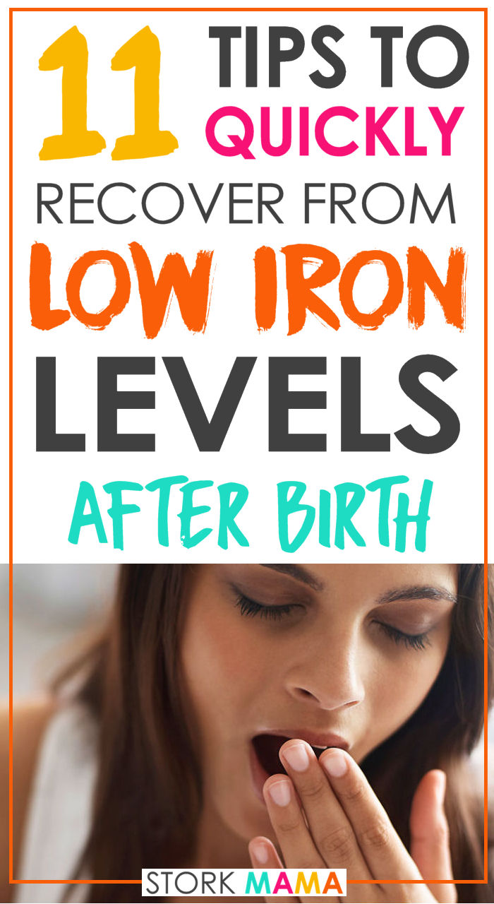 Iron deficiency anemia is common after birth. Large blood loss is the cause of low iron levels. Symptoms such a fatigue, low mood and breathlessness can make postpartum recovery hard. Check out just how to increase your iron levels quickly and feel much better. 11 Ways to Cope with Postpartum Anemia | Stork Mama