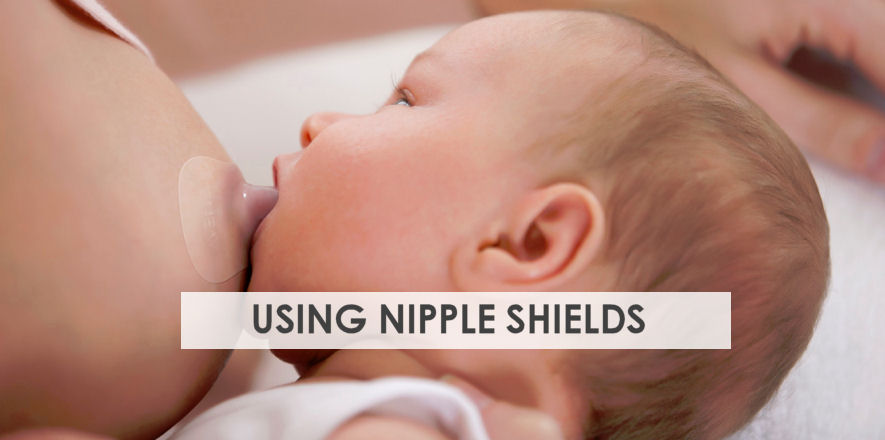 Using Nipple Shields – Ultimate Guide For Breastfeeding Problems