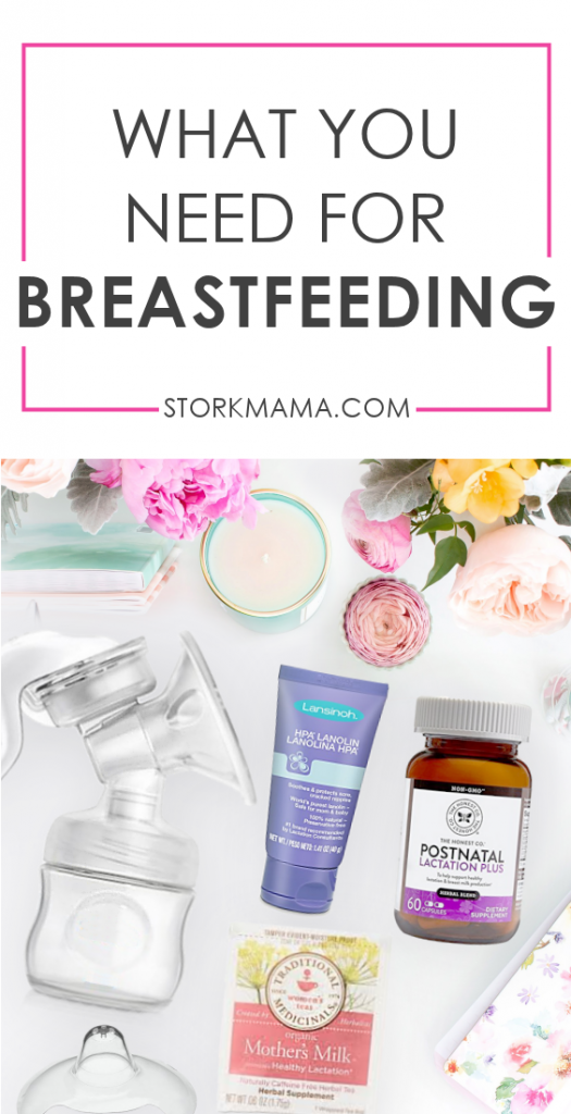 What you need for Breastfeeding. Nursing Essentials Guide by Stork Mama.