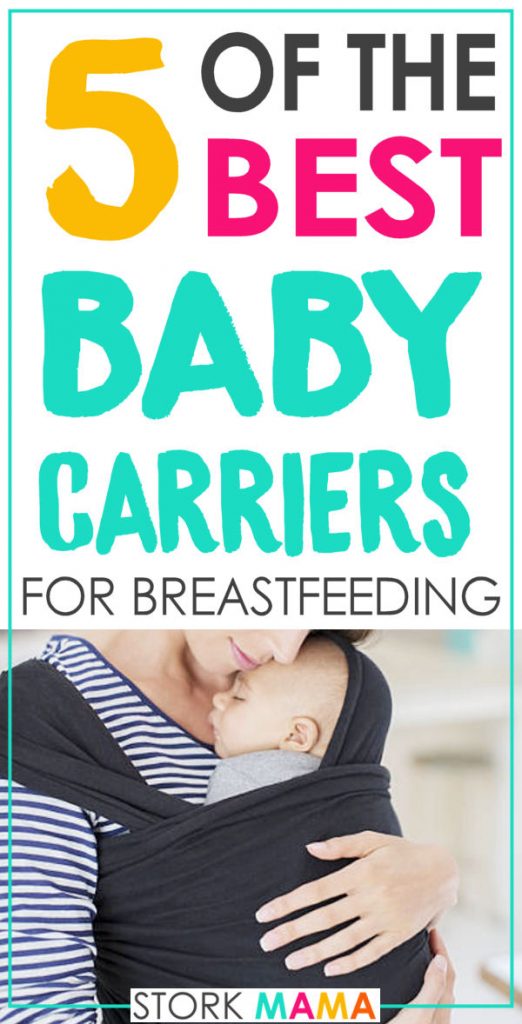 Best Baby Carrier for Breastfeeding | Try Hands Free breastfeeding with these great baby slings. You'll find recommendations for all styles that will work best for your family. Stork Mama