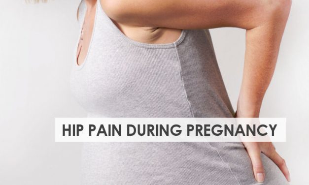 How to Cope with Hip Pain During Pregnancy