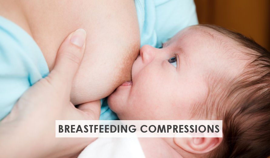 Learn Breast Compressions – An Essential Skill for Breastfeeding