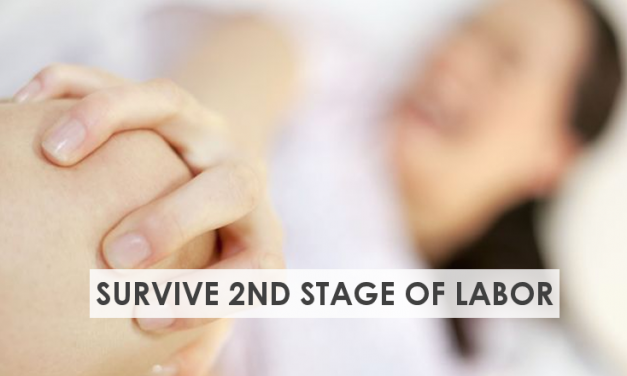 14 Tips to Survive the Second Stage of Labor