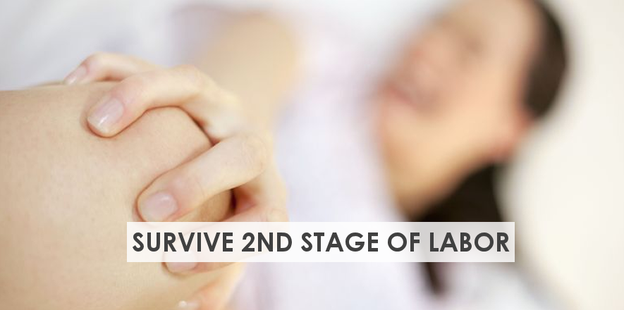 14 Tips to Survive the Second Stage of Labor